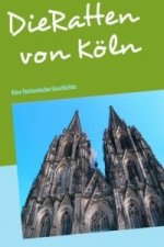 Die Ratten von Köln