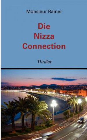 Nizza Connection