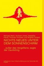 Nichts neues unter dem Sonnenschirm