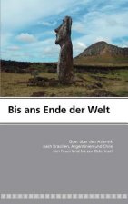 Bis ans Ende der Welt