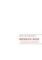 Mensch-Sein