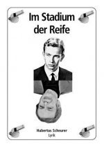 Im Stadium der Reife