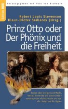 Prinz Otto oder Der Phoenix und die Freiheit