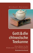 Kommentarband zu Gott und die chinesische Teekanne
