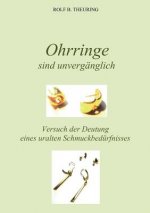 Ohrringe sind unverganglich