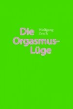 Die Orgasmus-Lüge
