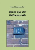 Neues aus der Muhlenstrasse