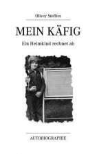 Mein Kafig