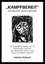 Kampfbereit wie Bruder Jesus allezeit