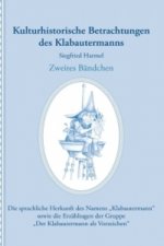 Kulturhistorische Betrachtungen des Klabautermanns - Zweites Bändchen. Bd.2