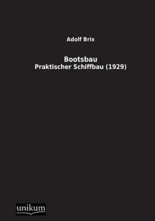 Bootsbau