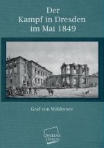 Kampf in Dresden Im Mai 1849
