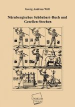 Nurnbergisches Schonbart-Buch Und Gesellen-Stechen
