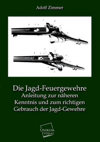 Jagd-Feuergewehre