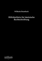 Hilfsb Chlein Fur Lateinische Rechtschreibung