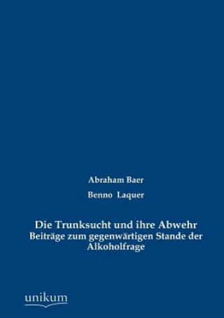 Trunksucht und ihre Abwehr