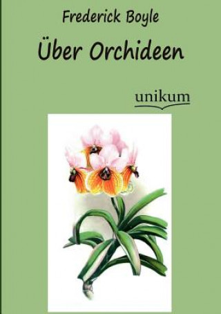 UEber Orchideen