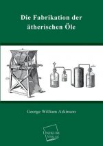 Fabrikation Der Atherischen OLE