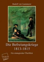 Befreiungskriege 1813-1815