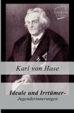 Ideale Und Irrtumer - Jugenderinnerungen