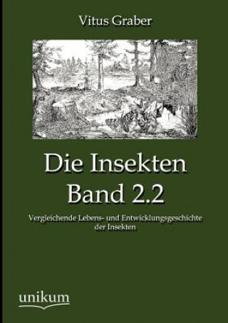Insekten, Band 2.2