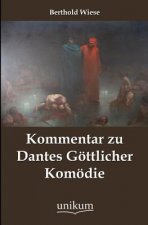 Kommentar zu Dantes Goettlicher Komoedie