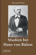 Studien Bei Hans Von Bulow
