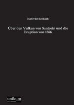 Uber Den Vulkan Von Santorin Und Die Eruption Von 1866
