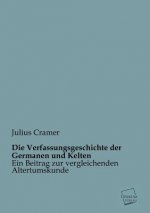 Verfassungsgeschichte Der Germanen Und Kelten