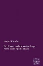 Klerus Und Die Soziale Frage