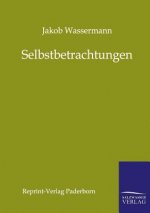 Selbstbetrachtungen