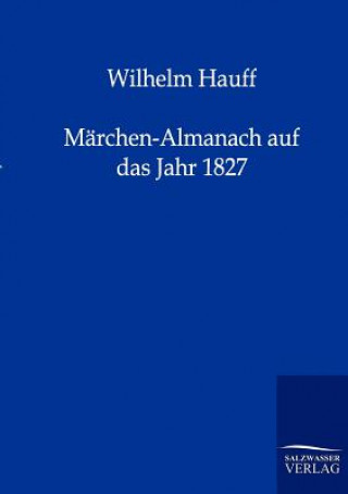 Marchen-Almanach auf das Jahr 1827