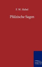 Pfalzische Sagen