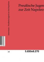 Preussische Jugend zur Zeit Napoleons