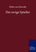 ewige Spiesser
