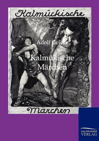 Kalmukische Marchen
