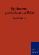 Spielmannsgeschichten der Sahel