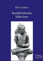Buddhistische Marchen aus dem alten Indien