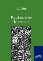 Kaukasische Marchen