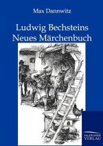 Ludwig Bechsteins Neues Marchenbuch