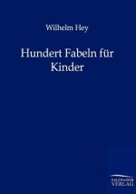 Hundert Fabeln fur Kinder