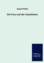 Frau und der Sozialismus