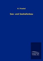 See- und Seehafenbau