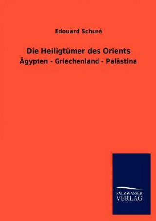 Heiligtumer des Orients