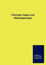 Th Ringer Sagen Und Nibelungensage