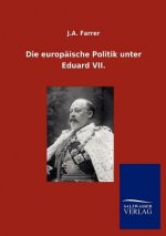 europaische Politik unter Eduard VII.