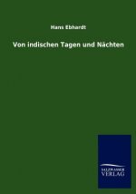 Von indischen Tagen und Nachten