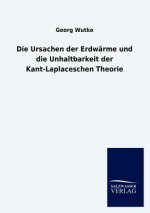 Ursachen der Erdwarme und die Unhaltbarkeit der Kant-Laplaceschen Theorie