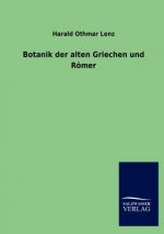 Botanik der alten Griechen und Roemer