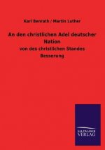 den christlichen Adel deutscher Nation
